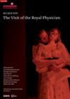 Image for The Visit of the Royal Physician: Royal Danish Opera (Holten)