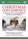 Image for A   Musical Journey: Christmas Goes Baroque - A Musical Tour...