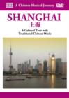 Image for A   Chinese Musical Journey: Shanghai