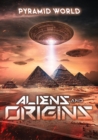 Image for Pyramid World - Aliens and Origins