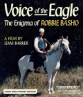 Image for Voice of the Eagle - The Enigma of Robbie Basho