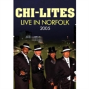 Image for The Chi-Lites: Live in Norfolk 2005