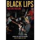 Image for Black Lips: Kids Like You and Me