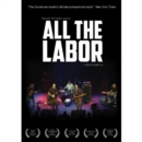 Image for All the Labor: The Story of the Gourds