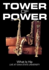 Image for Tower of Power: What Is Hip