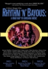 Image for Rhythm 'N' Bayous - A Road Map to Louisiana Music