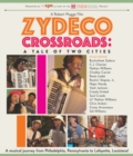 Image for Zydeco Crossroads - A Tale of Two Cities