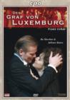 Image for Der Graf Von Luxemburg: Theater an Der Wien (Eschwé)
