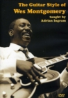 Image for Guitar Style Of Wes Montgomery Gtr Dvd0