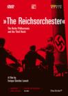 Image for The Reichsorchester - The Berlin Philharmonic and the Third Reich