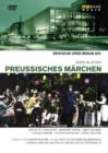 Image for Preussisches Märchen: Deutsche Oper Berlin (Richter)