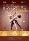 Image for Dancer's Dream: The Great Ballets of Rudolf Nureyev - Raymonda