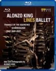 Image for Alonzo King/Lines Ballet: Triangle of the Squinches/...