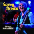 Image for Savoy Brown: Live from Daryl's House