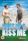 Image for Shut Up and Kiss Me