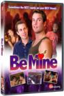 Image for Be Mine
