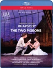 Image for Rhapsody/The Two Pigeons: The Royal Ballet (Wordsworth)