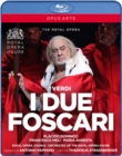 Image for I Due Foscari: Royal Opera House (Pappano)