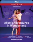 Image for Alice's Adventures in Wonderland: The Royal Ballet (Kessels)