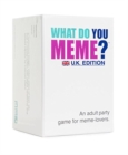 Image for What Do You Meme UK Edition