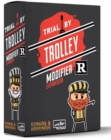 Image for Trial by Trolley R Rated Modifier Expansion