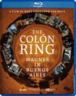 Image for The Colón Ring - Wagner in Buenos Aires