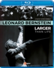 Image for Leonard Bernstein: Larger Than Life