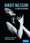 Image for Birgit Nilsson: A League of Her Own