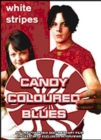 Image for The White Stripes: Candy Coloured Blues