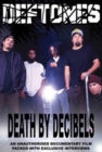 Image for Deftones: Death By Decibels