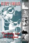 Image for Kurt Cobain: The Early Life of a Legend