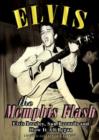 Image for Elvis Presley: The Memphis Flash - The Way It All Began