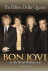 Image for Bon Jovi: The Billion Dollar Quartet - In the Third Millennium