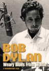 Image for Bob Dylan: Weary Blues from Waitin'