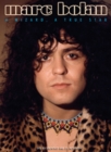 Image for Marc Bolan: A Wizard, a True Star