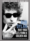 Image for Bob Dylan: Tales from a Golden Age - 1941-1966