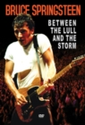Image for Bruce Springsteen: Between the Lull and the Storm