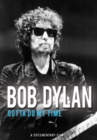 Image for Bob Dylan: Gotta Do My Time