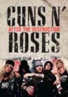 Image for Guns 'N' Roses: After the Destruction