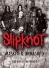 Image for Slipknot: Masked and Unmasked