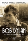 Image for Bob Dylan: Roads Rapidly Changing