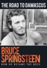 Image for Bruce Springsteen: Road to Damascus