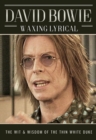 Image for David Bowie: Waxing Lyrical