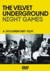 Image for The Velvet Underground: Night Games
