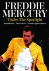 Image for Freddie Mercury: Under the Spotlight