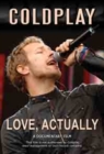Image for Coldplay: Love, Actually