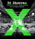 Image for Ed Sheeran: Jumpers for Goalposts - X Tour at Wembley Stadium