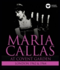 Image for Maria Callas: At Covent Garden 1962-64