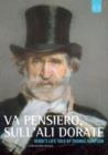 Image for Va Pensiero, Sull'ali Dorate: Verdi's Life Told By Thomas Hampson