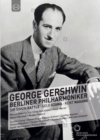 Image for Berliner Philharmoniker and George Gershwin